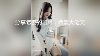 STP21858 墨镜哥总能约到顶级颜值小姐姐回来3P&nbsp;&nbsp;有点清纯眼镜妹被车轮战&nbsp;&nbsp;操起来非常骚淫语不断&nbsp;&nbsp;各种姿势轮换着操